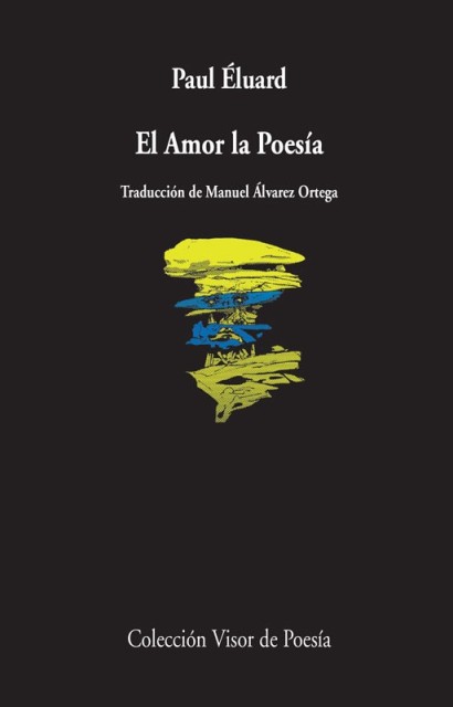 EL AMOR LA POESIA (bilingue)