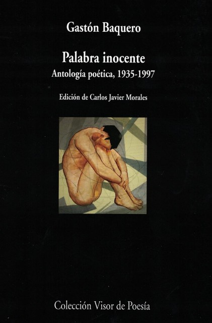 PALABRA INOCENTE . ANTOLOGIA POETICA 1935-1997