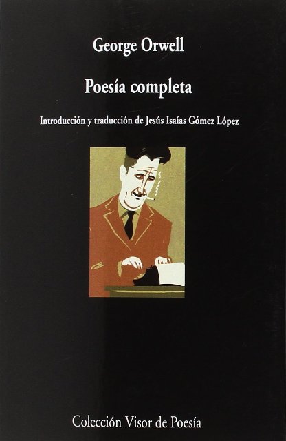 POESIA COMPLETA ( ORWELL ) (bilingue)