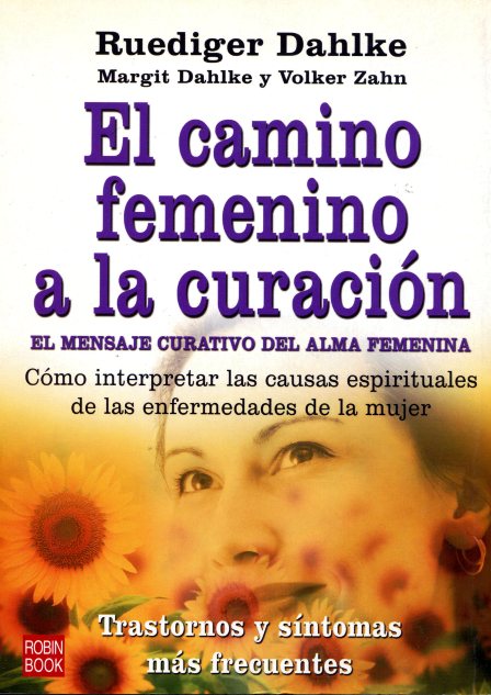 EL CAMINO FEMENINO A LA CURACION 