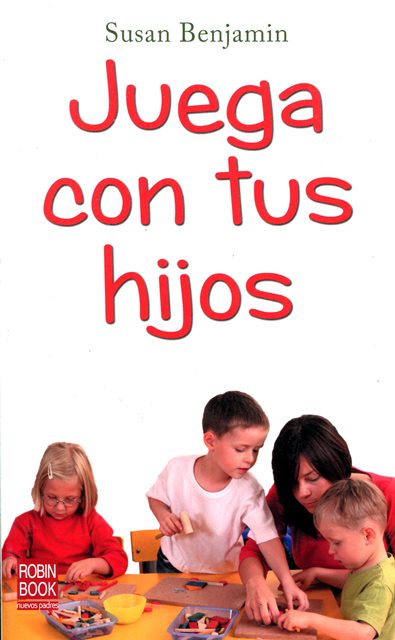 JUEGA CON TUS HIJOS