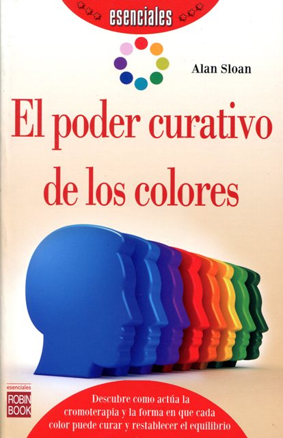 EL PODER CURATIVO DE LOS COLORES 