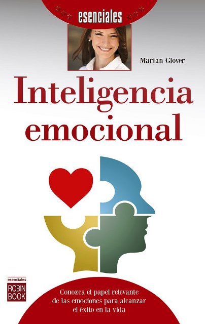 INTELIGENCIA EMOCIONAL . ESENCIALES