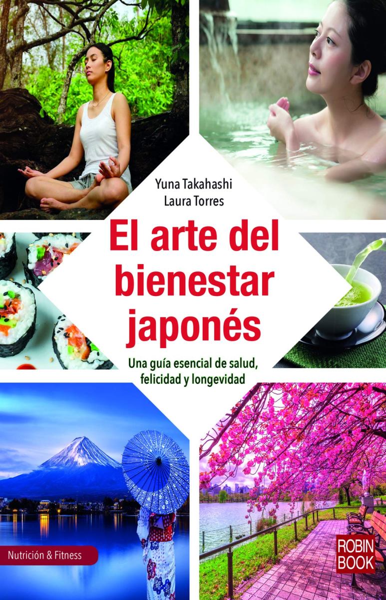 EL ARTE DEL BIENESTAR JAPONES 