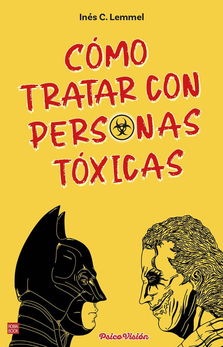COMO TRATAR CON PERSONAS TOXICAS