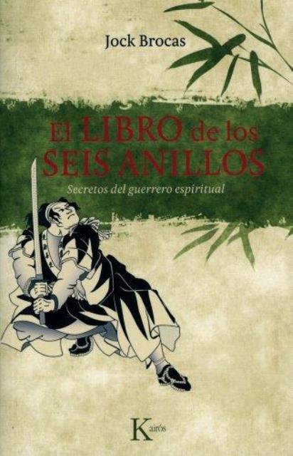 EL LIBRO DE LOS SEIS ANILLOS 