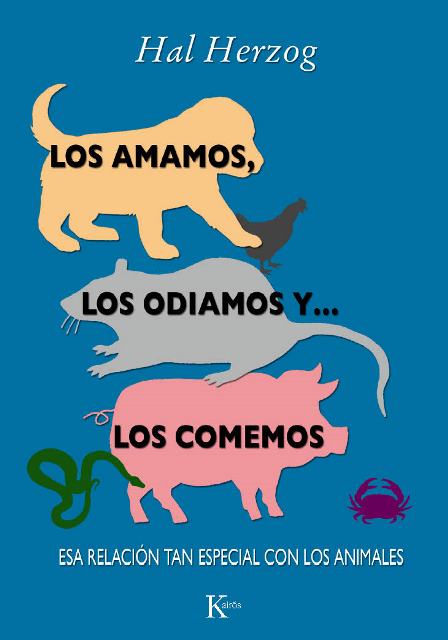 LOS ODIAMOS Y... LOS COMEMOS LOS AMAMOS 