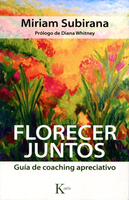 FLORECER JUNTOS . GUIA DE COACHING APRECIATIVO