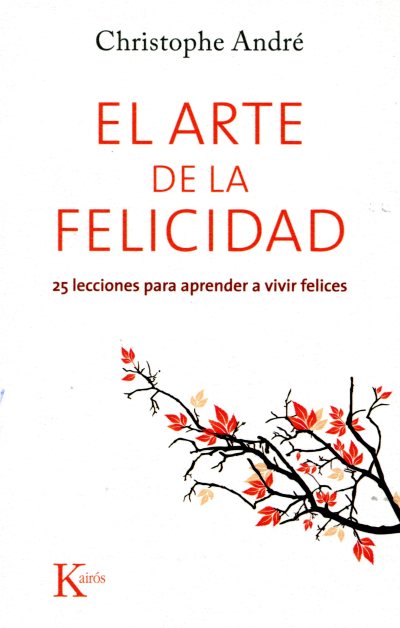 EL ARTE DE LA FELICIDAD 