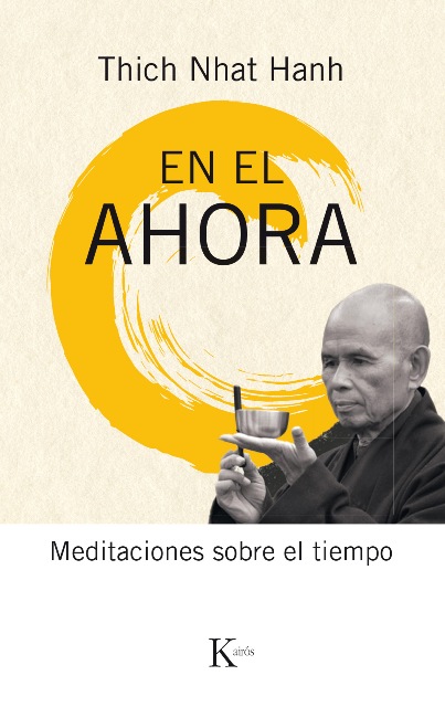 EN EL AHORA . MEDITACIONES SOBRE EL TIEMPO