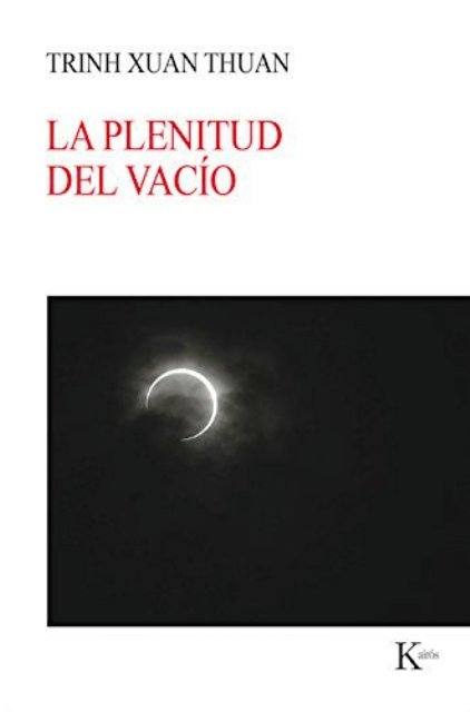 LA PLENITUD DEL VACIO 