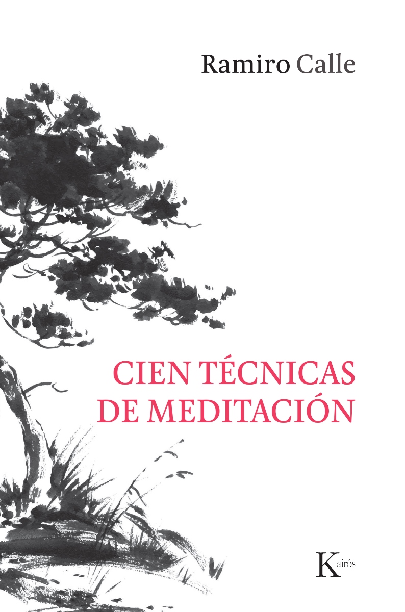 CIEN TECNICAS DE MEDITACION