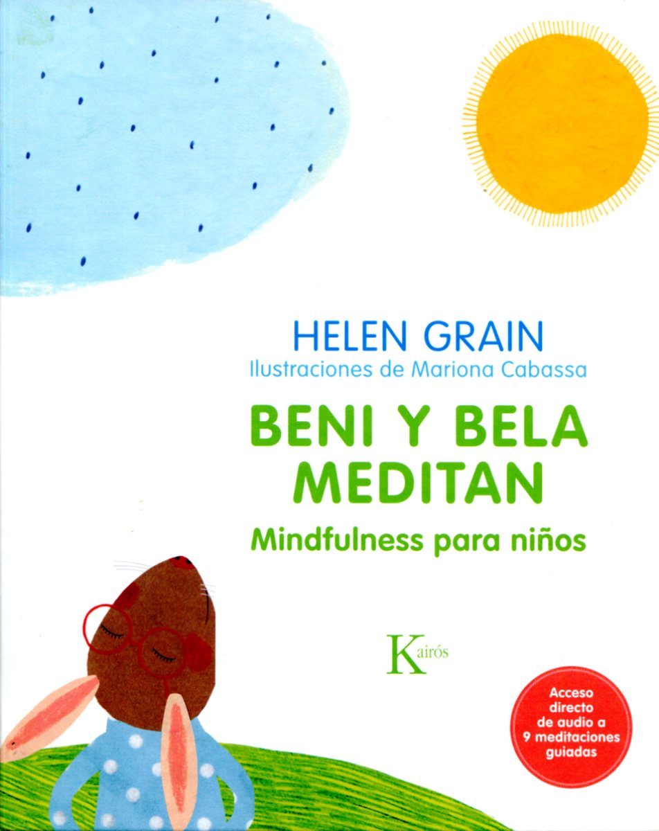 BENI Y BELA MEDITAN . MINDFULNESS PARA NIOS