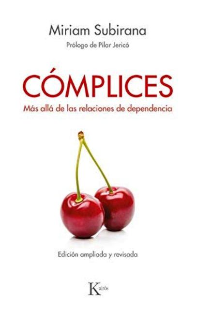 COMPLICES . MAS ALLA DE LAS RELACIONES DE DEPENDENCIA