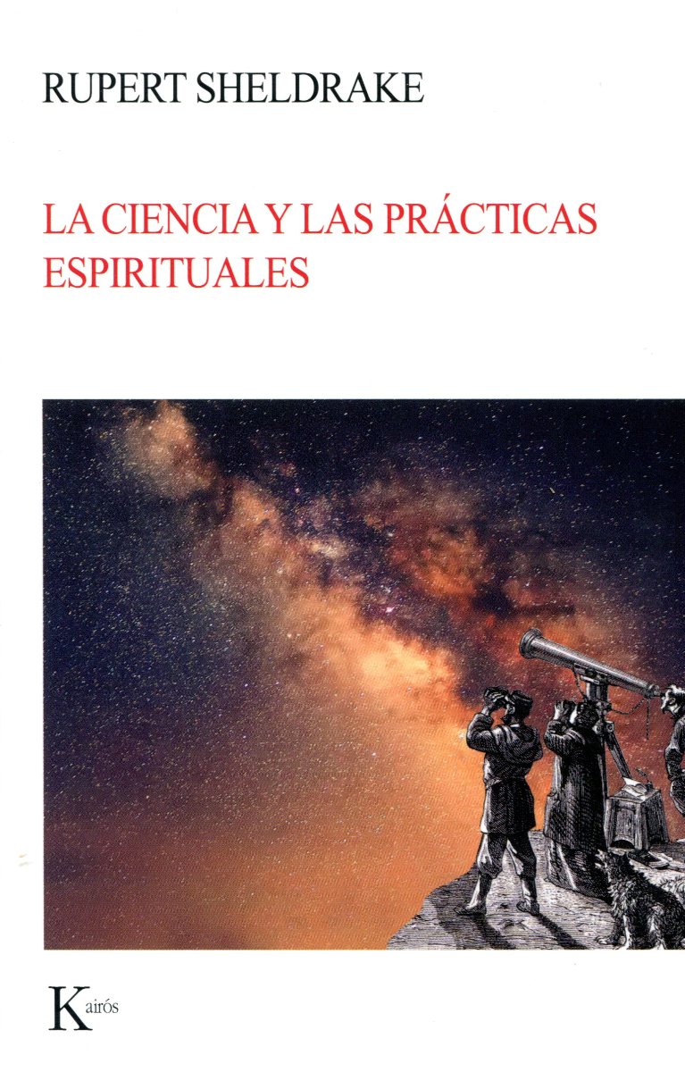 LA CIENCIA Y LAS PRACTICAS ESPIRITUALES 