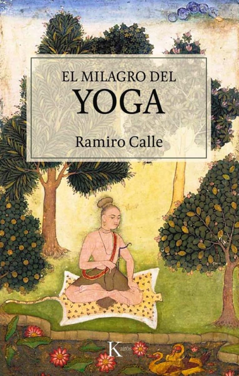 EL MILAGRO DEL YOGA 