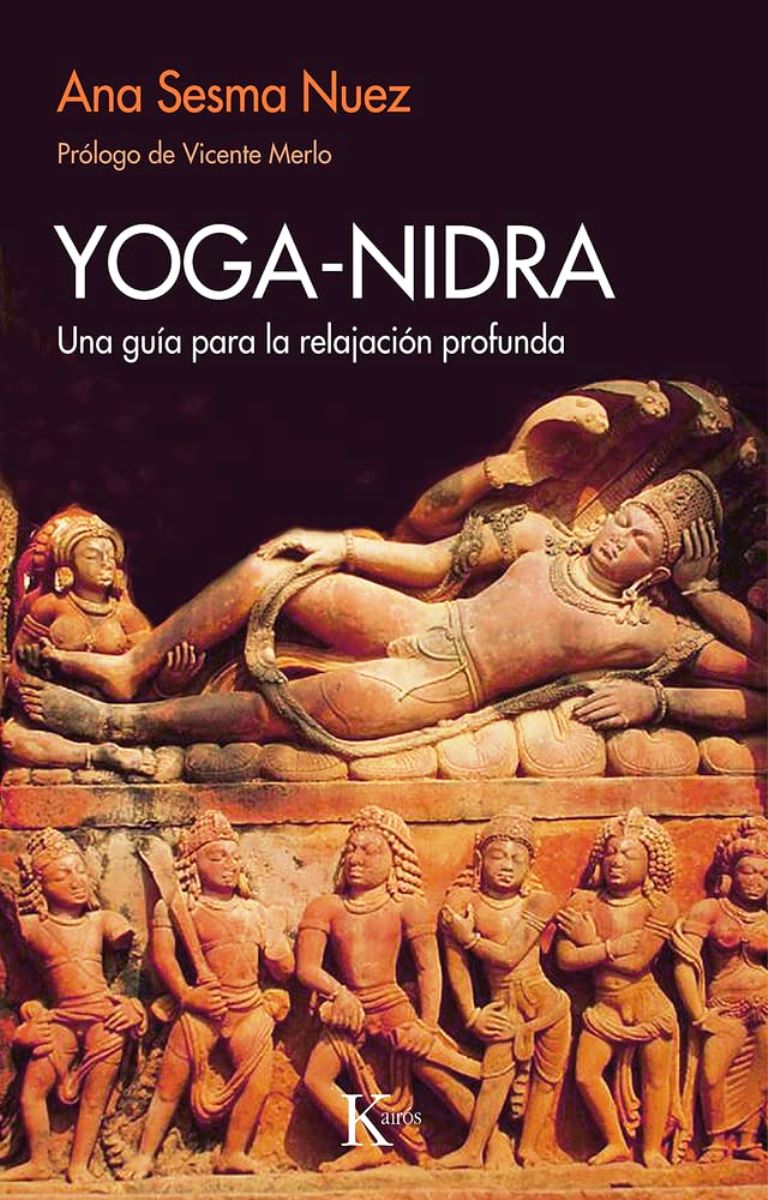 YOGA - NIDRA . UNA GUIA PARA LA RELAJACION PROFUNDA