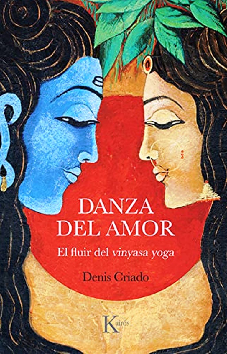 DANZA DEL AMOR . EL FLUIR DEL VINYASA YOGA