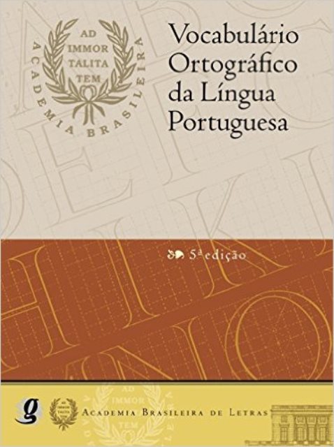 VOCABULARIO ORTOGRAFICO DA LINGUA PORTUGUESA