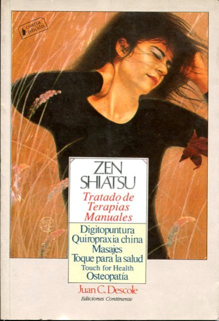 ZEN SHIATSU . TRATADO DE TERAPIAS MANUALES