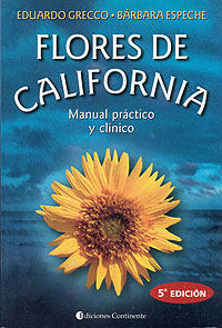 FLORES DE CALIFORNIA . MANUAL PRACTICO Y CLINICO