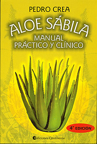 ALOE SABILA . MANUAL PRACTICO Y CLINICO