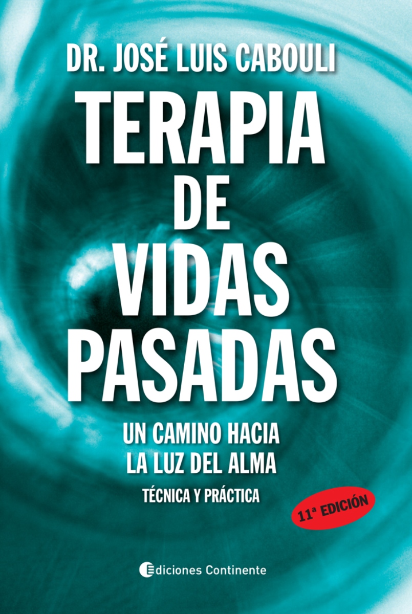 TERAPIA DE VIDAS PASADAS . TECNICA Y PRACTICA