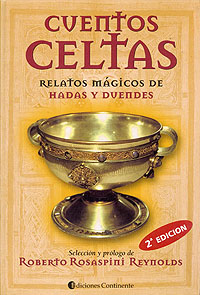 CUENTOS CELTAS . RELATOS MAGICOS DE HADAS Y DUENDES