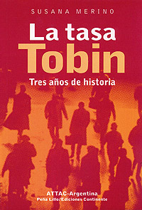 LA TASA TOBIN . TRES AOS DE HISTORIA 