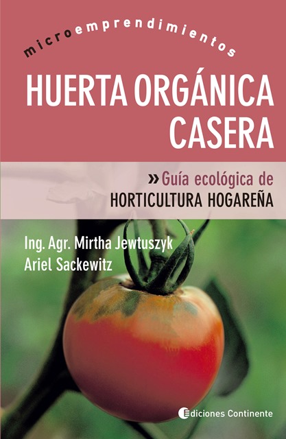 HUERTA ORGANICA CASERA