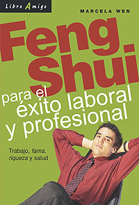 FENG SHUI PARA EL EXITO LABORAL Y PROFESIONAL