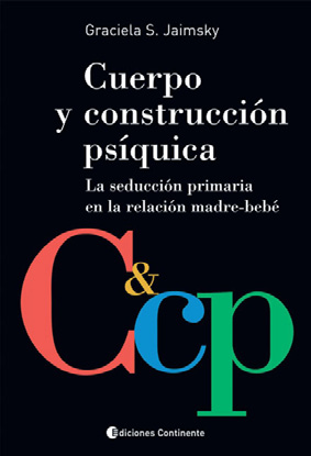 CUERPO Y CONSTRUCCION PSIQUICA