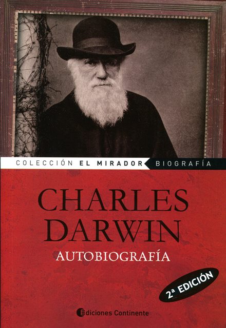 AUTOBIOGRAFIA . CHARLES DARWIN