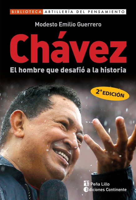 CHAVEZ . EL HOMBRE QUE DESAFIO A LA HISTORIA