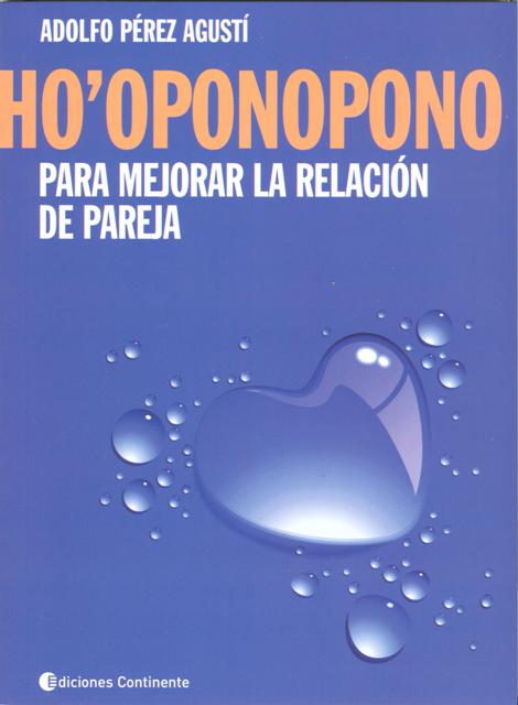 HO` OPONOPONO PARA MEJORAR LA RELACION DE PAREJA