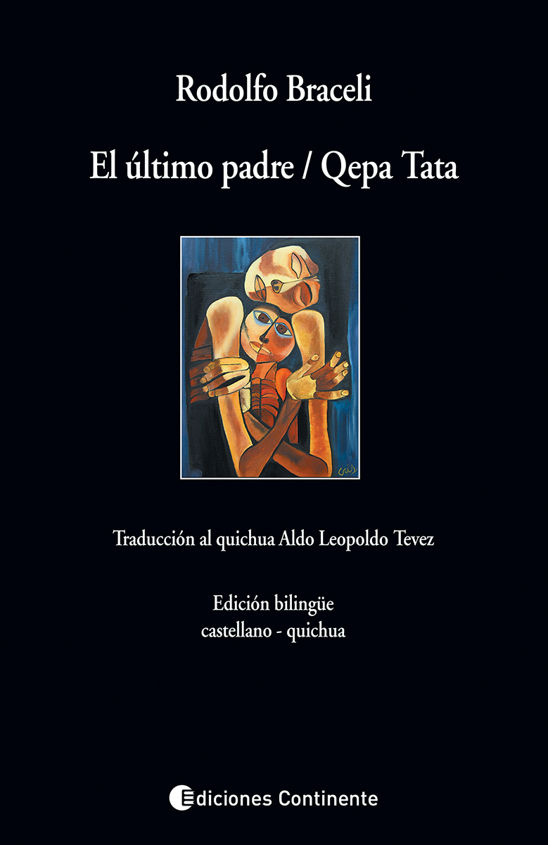 EL ULTIMO PADRE / QEPA TATA . (CASTELLANO - QUICHUA) 