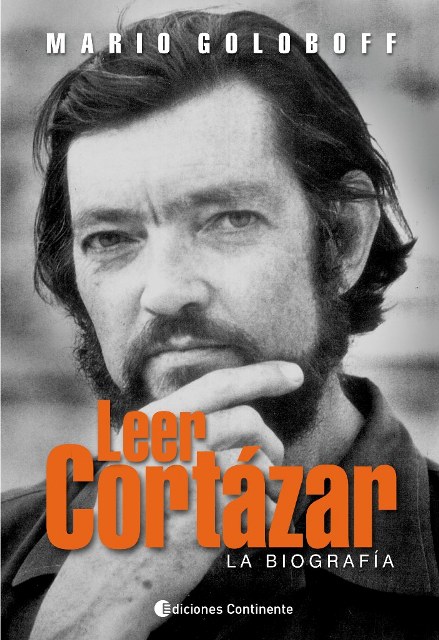 LEER CORTAZAR : LA BIOGRAFIA