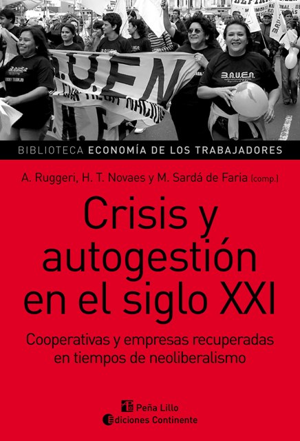 CRISIS Y AUTOGESTION EN EL SIGLO XXI