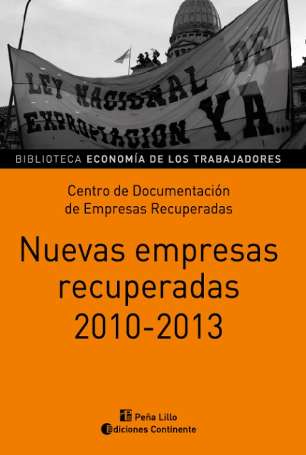 NUEVAS EMPRESAS RECUPERADAS 2010 - 2013