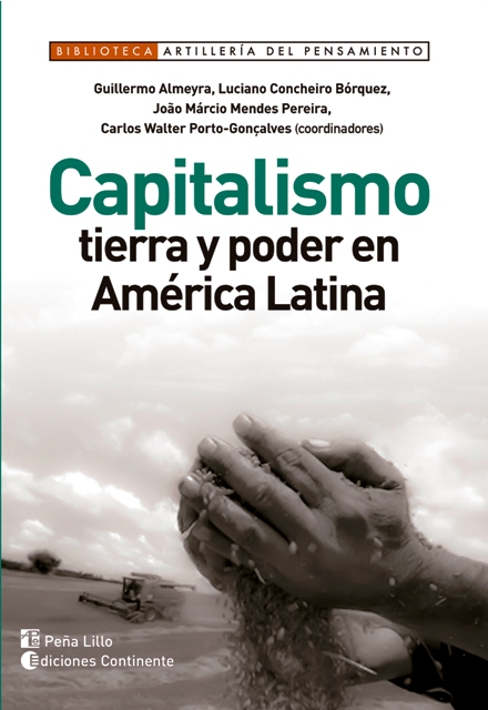 CAPITALISMO : TIERRA Y PODER EN AMERICA LATINA