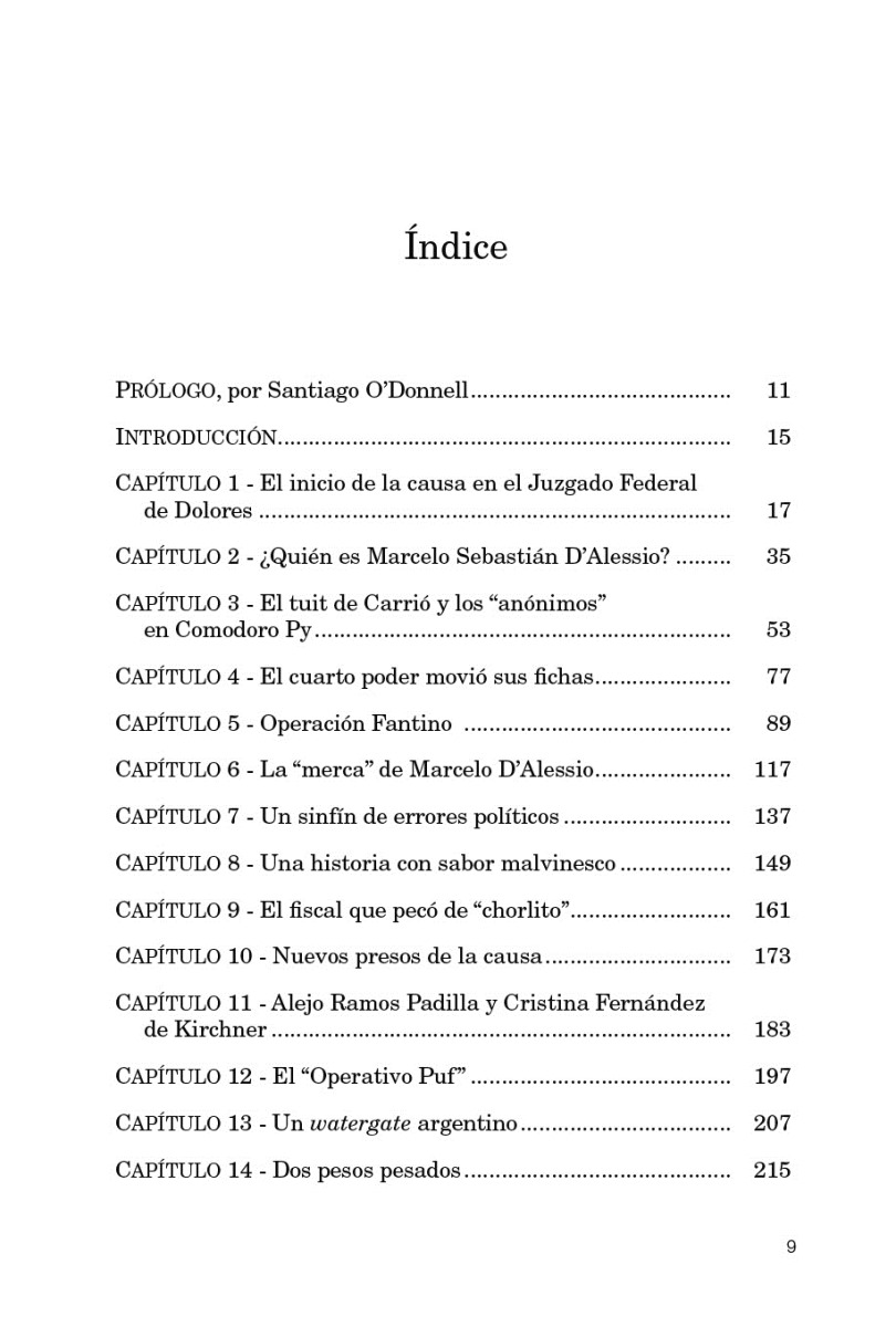 ESPIADOS . EL PODER ARGENTINO , EN JAQUE