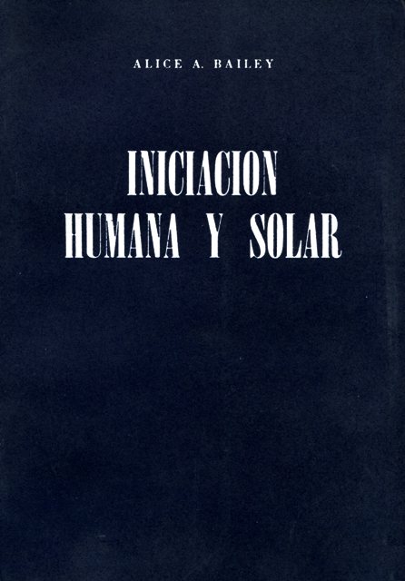 INICIACION HUMANA Y SOLAR (LUC)