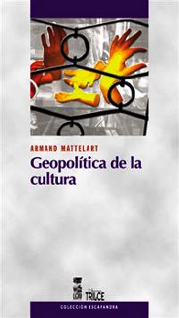 GEOPOLITICA DE LA CULTURA