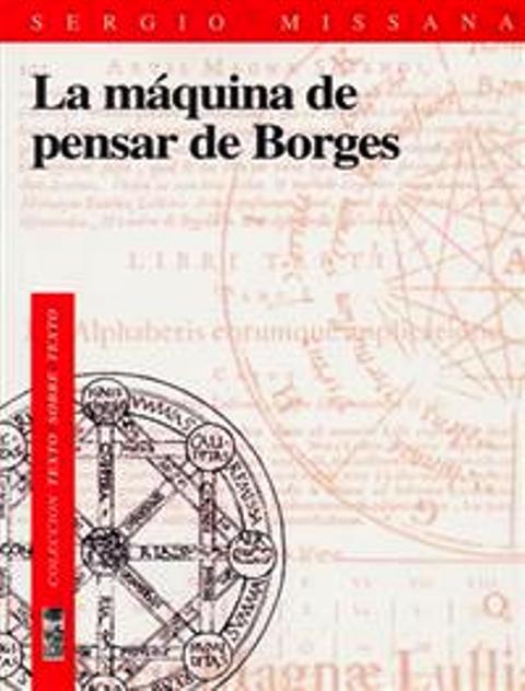 LA MAQUINA DE PENSAR DE BORGES 