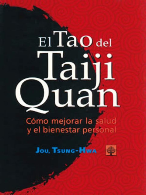 EL TAO DEL TAIJI QUAN 