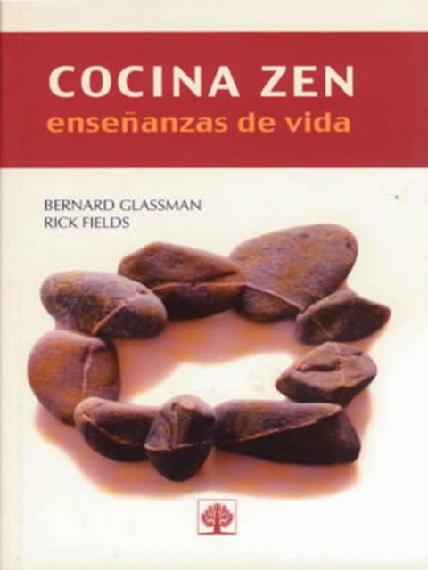 COCINA ZEN . ENSEANZAS DE VIDA