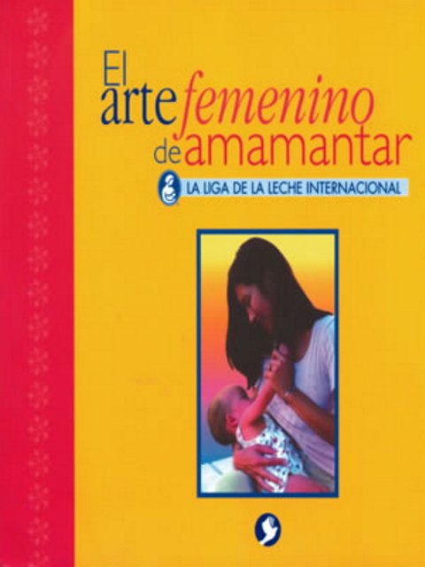 EL ARTE FEMENINO DE AMAMANTAR 