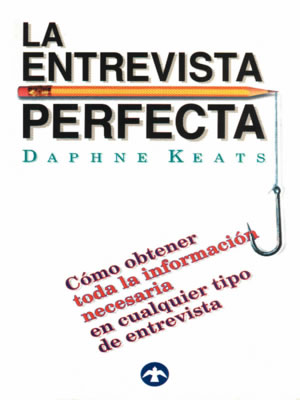 LA ENTREVISTA PERFECTA 