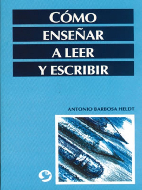 COMO ENSEAR A LEER Y ESCRIBIR