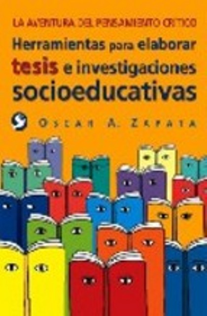 HERRAMIENTAS PARA ELABORAR TESIS E INVESTIGACIONES SOCIOEDUCATIVAS